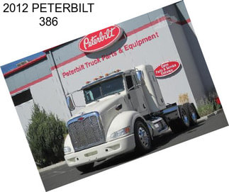 2012 PETERBILT 386