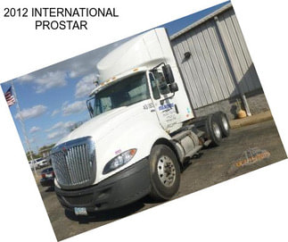 2012 INTERNATIONAL PROSTAR