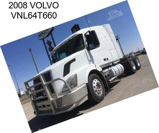 2008 VOLVO VNL64T660