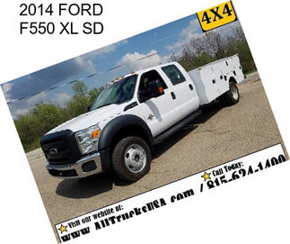 2014 FORD F550 XL SD