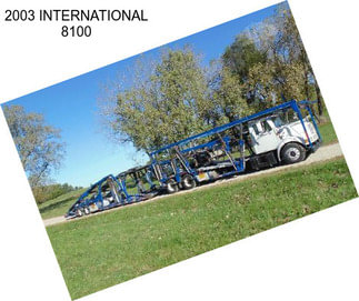 2003 INTERNATIONAL 8100