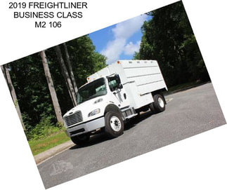 2019 FREIGHTLINER BUSINESS CLASS M2 106