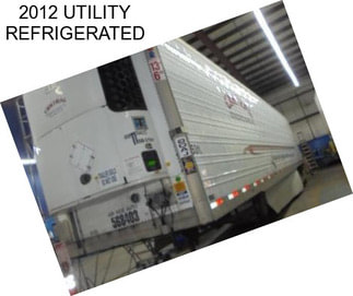 2012 UTILITY REFRIGERATED