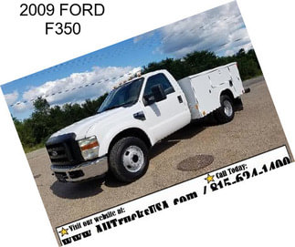 2009 FORD F350