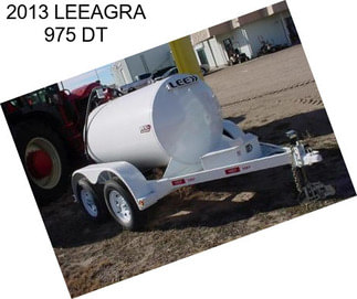 2013 LEEAGRA 975 DT