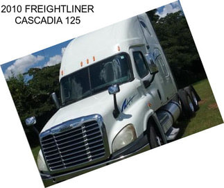 2010 FREIGHTLINER CASCADIA 125