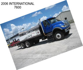 2006 INTERNATIONAL 7600