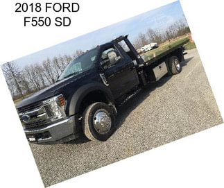 2018 FORD F550 SD
