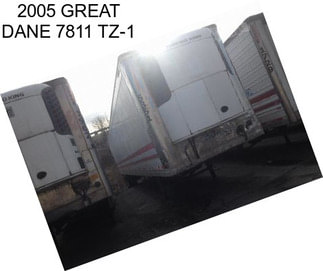 2005 GREAT DANE 7811 TZ-1