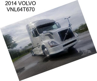 2014 VOLVO VNL64T670