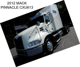 2012 MACK PINNACLE CXU613