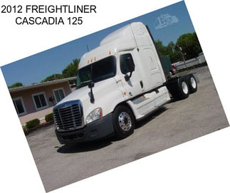 2012 FREIGHTLINER CASCADIA 125