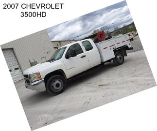 2007 CHEVROLET 3500HD