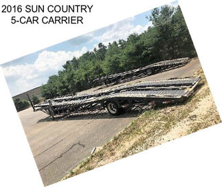 2016 SUN COUNTRY 5-CAR CARRIER