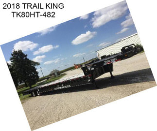 2018 TRAIL KING TK80HT-482