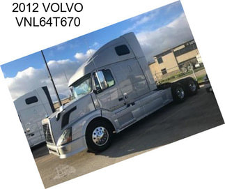 2012 VOLVO VNL64T670