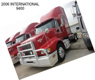 2006 INTERNATIONAL 9400