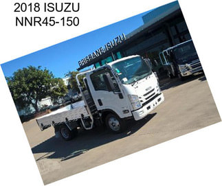 2018 ISUZU NNR45-150