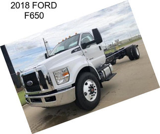 2018 FORD F650