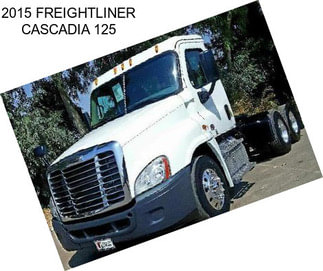 2015 FREIGHTLINER CASCADIA 125