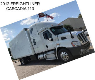 2012 FREIGHTLINER CASCADIA 113