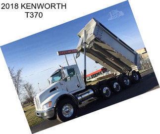 2018 KENWORTH T370