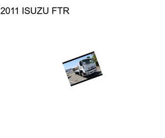 2011 ISUZU FTR