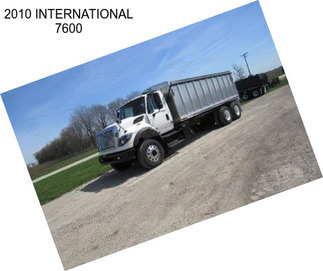 2010 INTERNATIONAL 7600