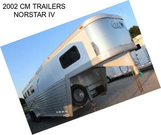 2002 CM TRAILERS NORSTAR IV