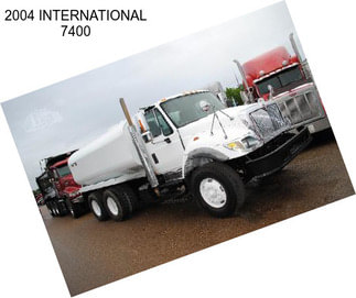 2004 INTERNATIONAL 7400