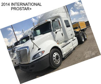 2014 INTERNATIONAL PROSTAR+