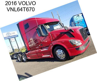 2016 VOLVO VNL64T670