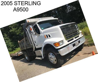 2005 STERLING A9500