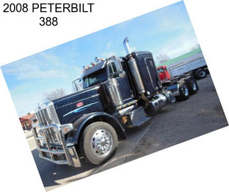 2008 PETERBILT 388