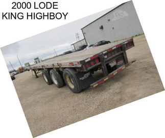 2000 LODE KING HIGHBOY