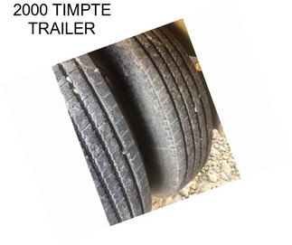 2000 TIMPTE TRAILER