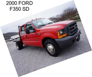 2000 FORD F350 SD