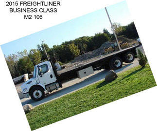 2015 FREIGHTLINER BUSINESS CLASS M2 106