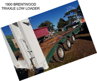 1900 BRENTWOOD TRIAXLE LOW LOADER
