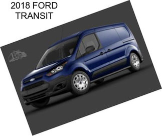 2018 FORD TRANSIT