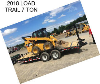 2018 LOAD TRAIL 7 TON