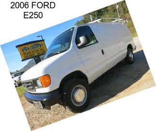 2006 FORD E250