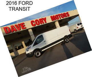 2016 FORD TRANSIT