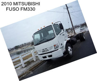 2010 MITSUBISHI FUSO FM330