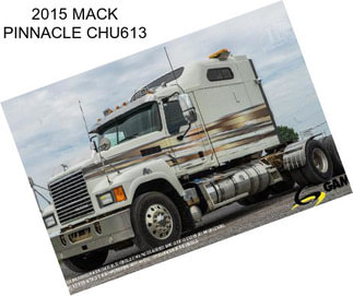 2015 MACK PINNACLE CHU613