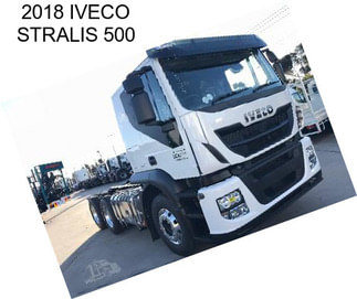 2018 IVECO STRALIS 500