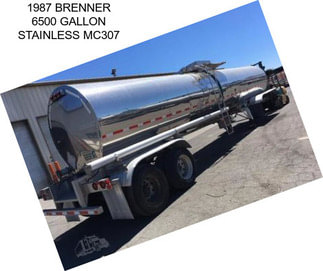 1987 BRENNER 6500 GALLON STAINLESS MC307