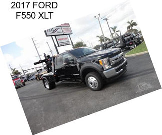 2017 FORD F550 XLT