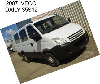 2007 IVECO DAILY 35S12