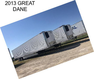 2013 GREAT DANE